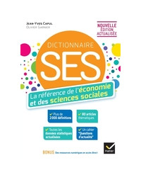 Dictionnaire SES - Economie et sciences sociales - Nouvelle édition